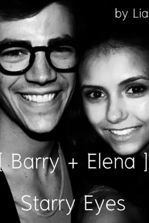 ปกนิยาย Fic Couples Crossover : [ Barry + Elena ] | Starry Eyes