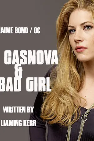 ปกนิยาย Jaime Bond / OC | The Casnova & A Bad Girl .