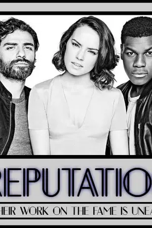 ปกนิยาย REPUTATION  |  Star Wars AU Fanfiction