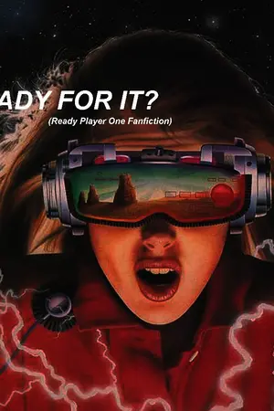 ปกนิยาย READY FOR IT?  |  READY PLAYER ONE