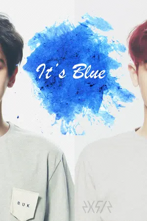 ปกนิยาย [EXO] sf/os It's BLUE ♡ (chanbaek)