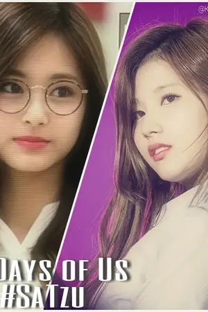 ปกนิยาย [TWICE] 25 วัน ของฉันและเธอ (25 Days of Us) #รักนะแต่ซาจื่อไม่แสดงออก