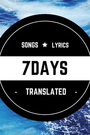 ปกนิยาย 7DAYS: LYRICS TRANSLATED