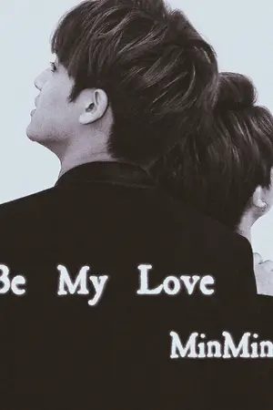 ปกนิยาย [SEVENTEEN] ; Mingyu×Minghao •คิดลึก.....(Be My Love♡)•