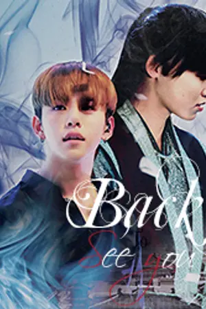 ปกนิยาย ❖ ( MULTIVERSE LODAE ) BACK TO SEE YOU ❖