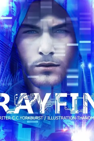 ปกนิยาย Rayfin แฮกเกอร์ผ่าอนาคต