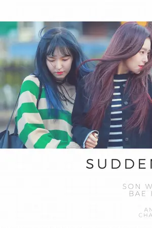 ปกนิยาย [FIC-Red Velvet] SUDDENLY : Wendy x Irene | WenRene