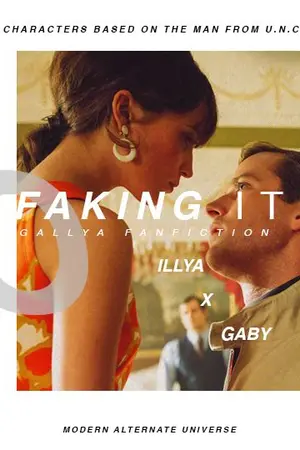 ปกนิยาย Gaby & Illya | Faking It (The Man from U.N.C.L.E. AU)