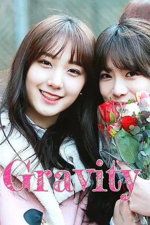 ปกนิยาย [OS] Gravity  Yebin x Mingyeong