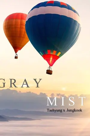 ปกนิยาย [ vkook ] GRAY MIST #สัญญาของวีกุก
