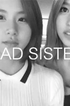ปกนิยาย BAD SISTER ! [Mina × Chaeyoung] TWICE