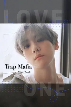 ปกนิยาย Trap Mafia ( ChanBaek)