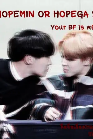 ปกนิยาย (BTS) Your BF is Mine Hopega or Hopemin ?