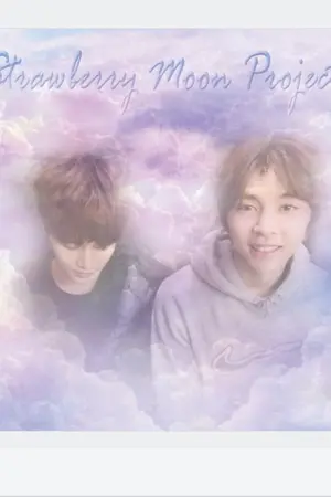 ปกนิยาย ⌈ Strawberry moon Project ⌋ JOHNIL