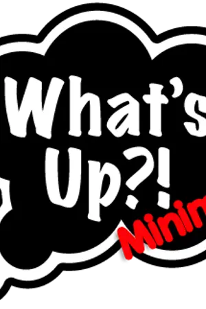 ปกนิยาย What's Up! Minimal : น้องตัวเล็กพี่ตัวใหญ่ หัวใจลงล็อค