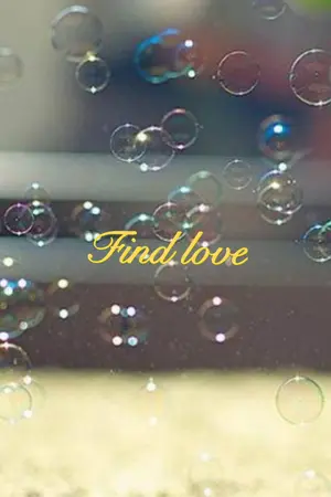 ปกนิยาย Find love(Yaoi)