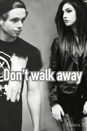 ปกนิยาย Don't walk away ไม่ทิ้งไปไหน