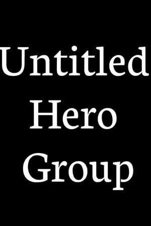 ปกนิยาย Untitled Hero Group สมาพันธ์ฮีโร่ไร้นาม