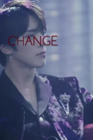 ปกนิยาย [ CHANGE : เปลี่ยนใจให้มารัก]