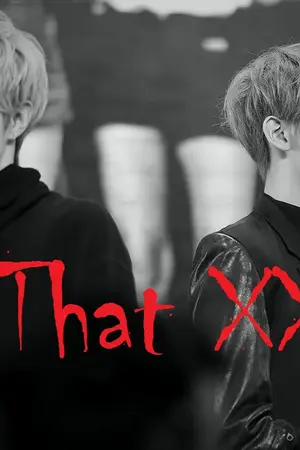 ปกนิยาย == (GOT7) That XX - MarkBam ==