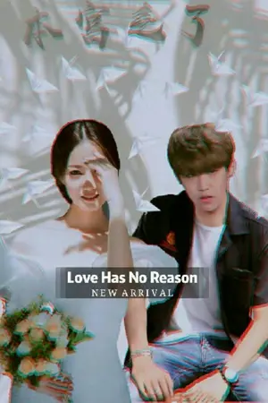 ปกนิยาย love has no reason?