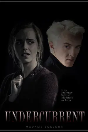 ปกนิยาย [Draco x Hermione] Undercurrent