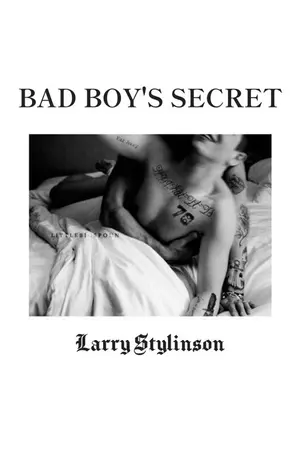 ปกนิยาย BAD BOY'S SECRET | #Larry