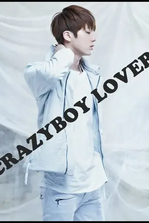 ปกนิยาย CRAZYBOY LOVER ฉีกกฏร้ายของนายล่ารัก {SOON}