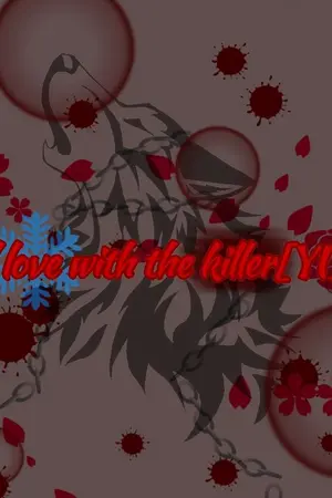 ปกนิยาย I fell in love with the killer[YURI]