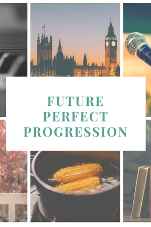 ปกนิยาย Future Perfect Progression
