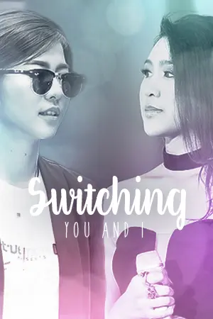 ปกนิยาย Switching, You and I