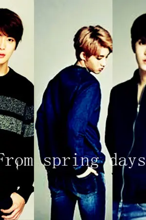 ปกนิยาย [NCT] From spring days (JaeWin) (YuWin) [จบแล้ว]