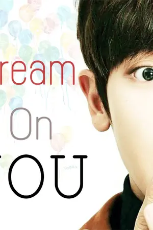ปกนิยาย Dream on you||เธอเป็นแฟนฉันแล้ว