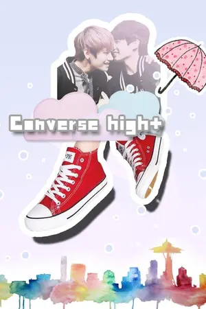 ปกนิยาย [Fic BTS | VKook] CONVERSE HIGH+