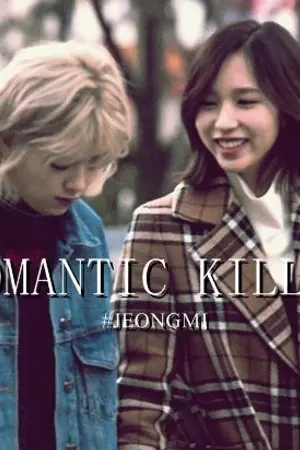 ปกนิยาย [ TWICE ] Romantic Killer [ JEONGMI / 2YEON ]