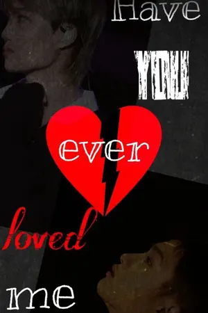 ปกนิยาย END  Have you ever loved me - Kaido/Kaisoo