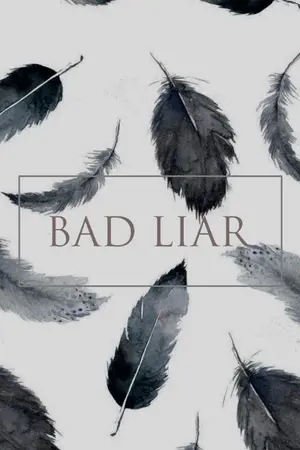ปกนิยาย [EXO] Bad Liar (Chanbaek , Kaibaek)