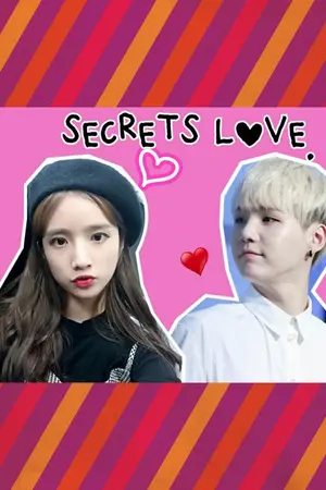 ปกนิยาย [ SUGA X YOU ] Secrets Love.