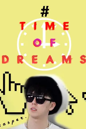 ปกนิยาย [ Kasper x You ] ღ Time Of Dreams #FicTOD ღ