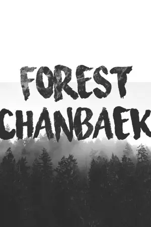ปกนิยาย (SF/OS) forest chanbaek