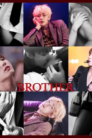 ปกนิยาย [END] ✟BROTHER - KOOKV✟