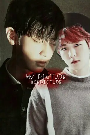 ปกนิยาย MY PICTURE♧ ช่างถ่ายภาพ 【CHANBAEK】FT.KAIHUN