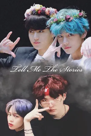 ปกนิยาย Fic BTS [SF/OS] KookV & YoonMin -Tell Me The Stories