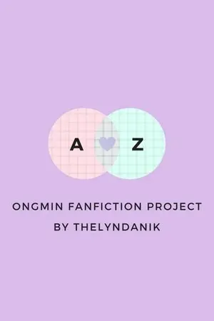 ปกนิยาย A-Z ♡ONGMIN♡ PROJECT by ThelynDanik