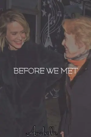 ปกนิยาย BEFORE WE MET (GxG)