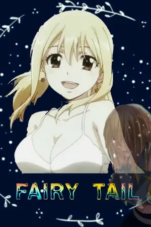 ปกนิยาย (Fairy Tail) LUCY | บทดีก็เล่นได้ บทร้ายฉันก็เล่นเป็น