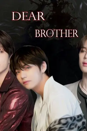 ปกนิยาย Dear my Brother