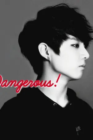 ปกนิยาย [BTS x you] DANGEROUS! #เมียเฮียจอน