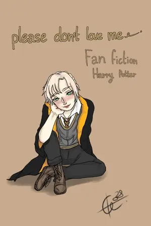 ปกนิยาย Harry Potter | Please don't love me ( oc x?? )