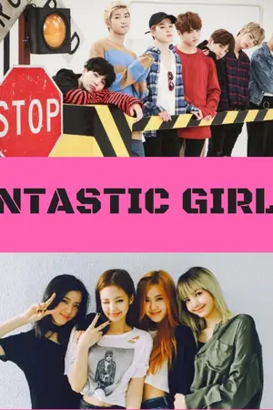 ปกนิยาย Fantastic girls : รักต้องมนตร์ SEASON I [BTS&BLACKPINL] -THE END-